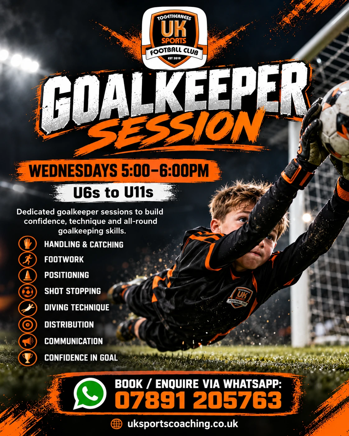 UK Sports goalkeeper training poster for Wednesdays 5:00 to 6:00pm, U6s to U11s